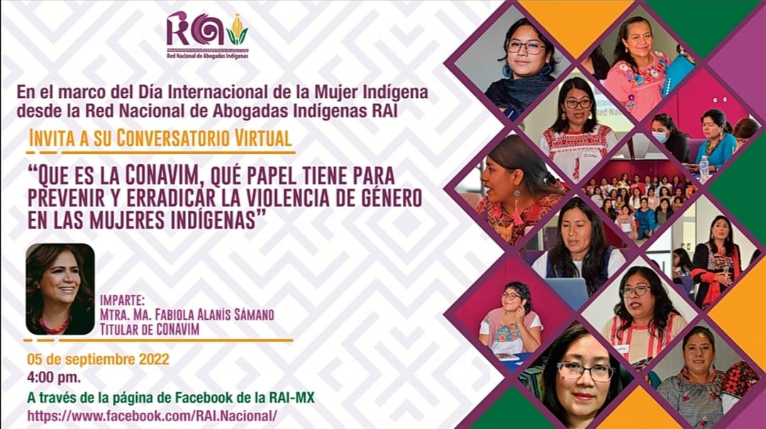 Conversatorio entre RAI-MX y CONAVIM" en el marco del Día Internacional de la Mujer Indígena.